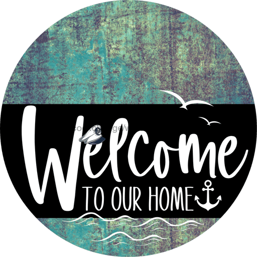 Welcome To Our Home Sign Nautical Black Stripe Petina Look Decoe-3235-Dh 18 Wood Round