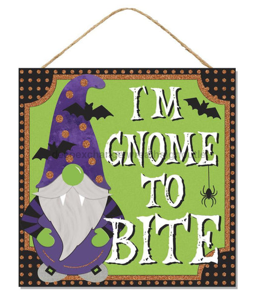 10’’Sq Glitter I’M Gnome To Bite Sign Purple/Lime Green AP7809 Sign
