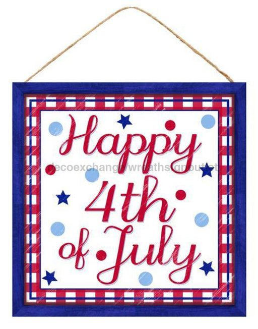 10"Sq Mdf "Happy 4Th Of July" Sign Red/White/Blue AP8702 - DecoExchange