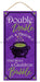 12.5"H X 6"L Cauldron Bubble Sign Purple/Lime/White AP8938 - DecoExchange