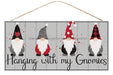 12.5"L X 6"H Hanging W/My Gnomies Sign Red/White/Black/Grey AP7050 - DecoExchange