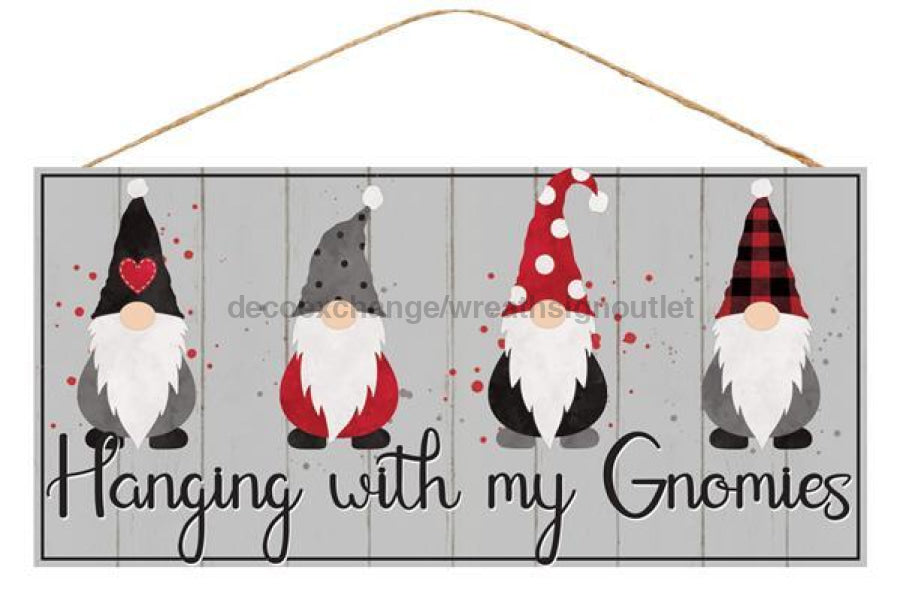 12.5"L X 6"H Hanging W/My Gnomies Sign Red/White/Black/Grey AP7050 - DecoExchange