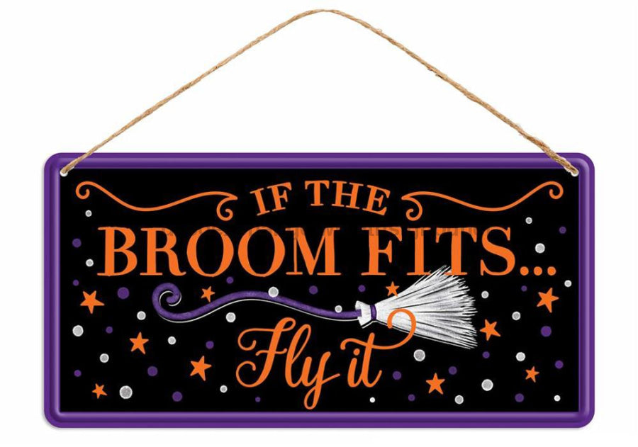 12’’Lx6’’H Tin If The Broom Fits Sign Black/White/Orange/Purple MD1223 Sign