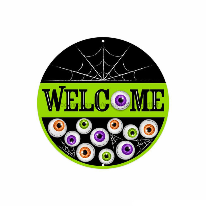 8’’Dia Metal Welcome W/Eyeballs Sign Black/White/Orange MD1369 Sign