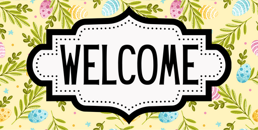 Easter Welcome Sign, DCO-01245, Sign For Wreath, 6x12" Metal Sign - DecoExchange®
