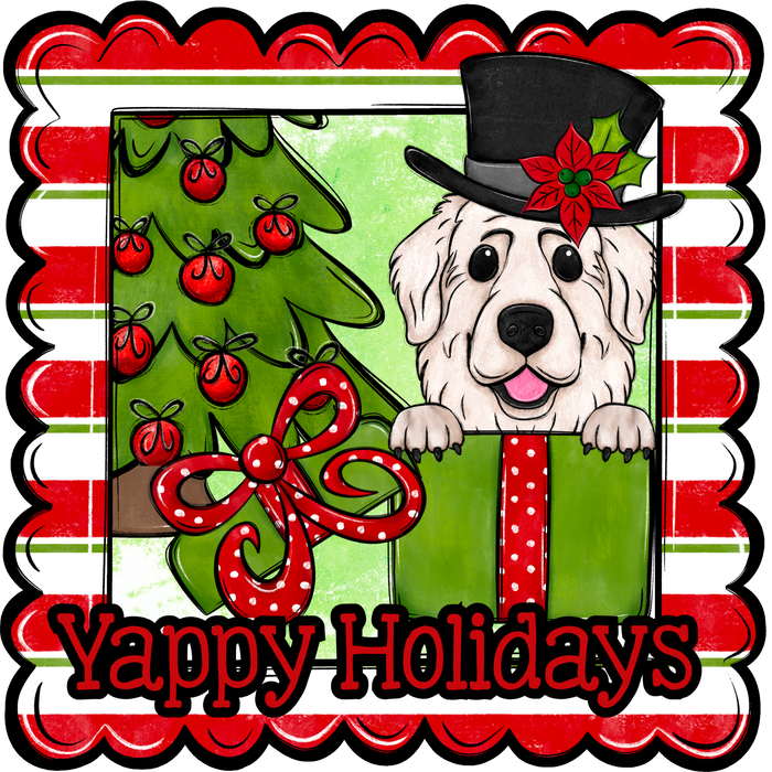 Great Pyrenees Wreath Sign, Yappy Holidays Dog Sign, 12" Wreath Sign, DCO-W-00148