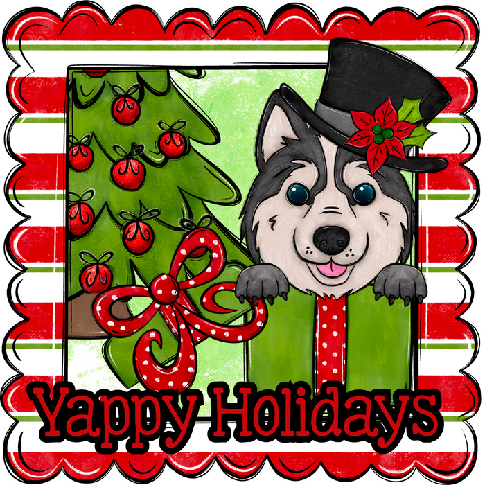 Huskey Wreath Sign, Yappy Holidays Dog Sign, 12in Wreath Sign, DCO-W-00170