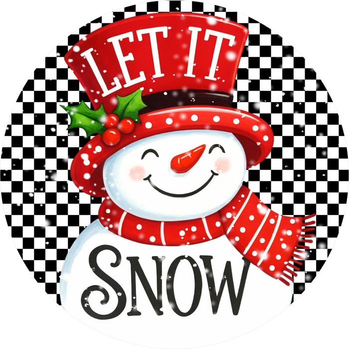 Snowman Sign, Let It Snow, DECOE-5315-D, Sign For Wreath, 10" Wood Sign - DecoExchange®