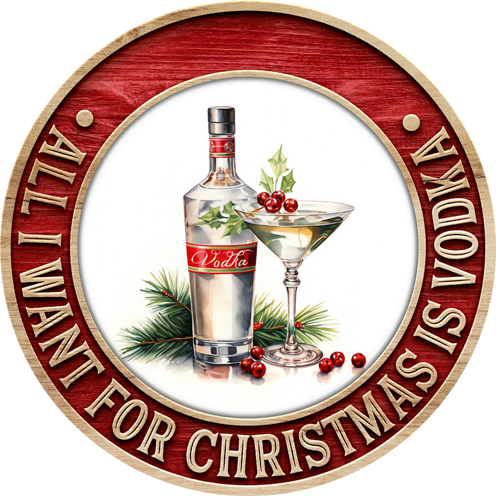 Christmas Sign, Vodka Christmas, DECOE-5364-DH, 18" Door Hanger