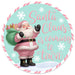 12"Dia Santa Is Coming To Town Sign Ice Blue/Lt Pink/Mint MD1680C6 - DecoExchange®