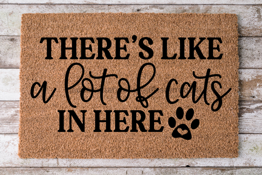 A Lot Of Cats In Here - Cat Door Mat - 30x18" Coir Door Mat - DECOE-CM-024 - DecoExchange