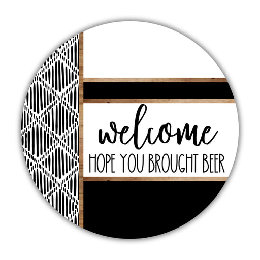 Boho Door Hanger Welcome Brought Beer Dco-01788-Dh 18’’ Round Wood