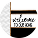 Boho Door Hanger, Welcome To Our Home Door Hanger, DCO-01849-DH, 18" Round Wood