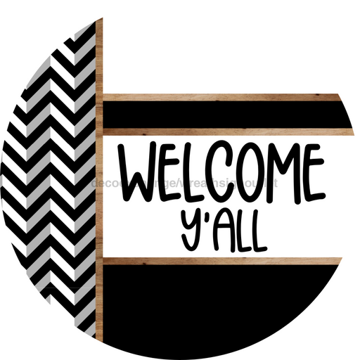 Chevron Door Hanger, Welcome Yall Door Hanger, DCO-01801-DH, 18" Round Wood
