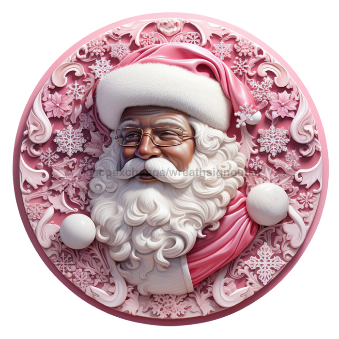 Christmas Sign, Pink Santa, DECOE-4661, Sign For Wreath, 10" Round Metal Sign - DecoExchange®