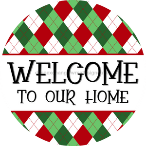 Christmas Sign, Welcome Sign, DCO-00563, Sign For Wreath, 10" Round Metal Sign - DecoExchange®