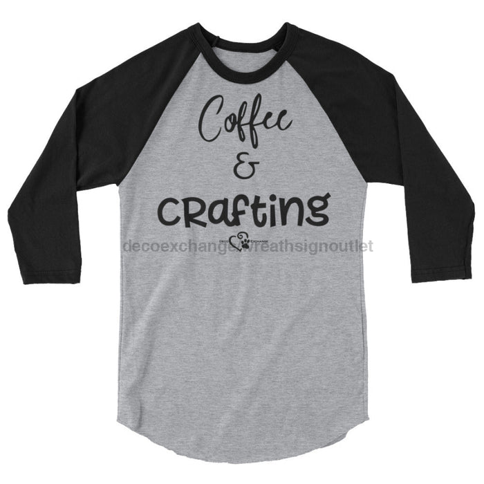 Coffee & Crafting - unisex 3/4 sleeve raglan shirt - DecoExchange - DecoExchange