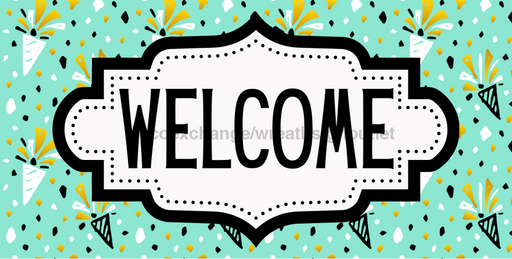 Confetti Welcome Sign, DCO-01252, Sign For Wreath, 6x12" Metal Sign - DecoExchange®