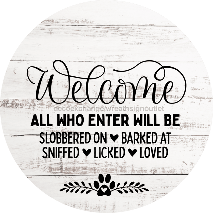 Dog Door Hanger All Who Enter Dco-01060 Sign For Wreath 18 Round