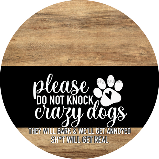 Dog Door Hanger, Hello Brought Treats Door Hanger, DCO-01975-DH, 18" Round Wood