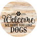 Dog Door Hanger Hope You Like Dogs Dco-01062 Sign For Wreath 18 Round