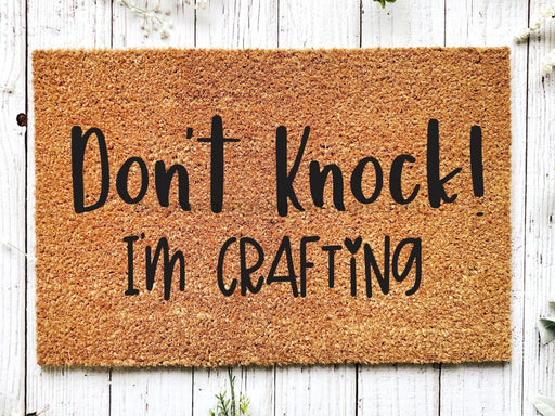 Don't Knock I'm Crafting Doormat, Crafter Gift, Welcome Mat, Funny Craft Gifts, Housewarming Gift, Craft room sign, Funny Door Mat - DecoExchange