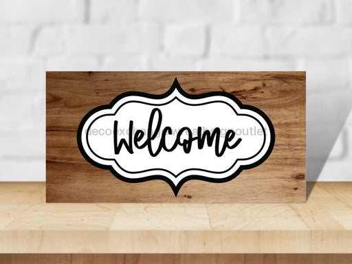 Every Day Welcome Sign 6X12 Metal Decoe-4084