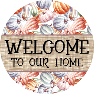 Fall Sign, Welcome Sign, DCO-00569, Sign For Wreath, 10" Round Metal Sign - DecoExchange®