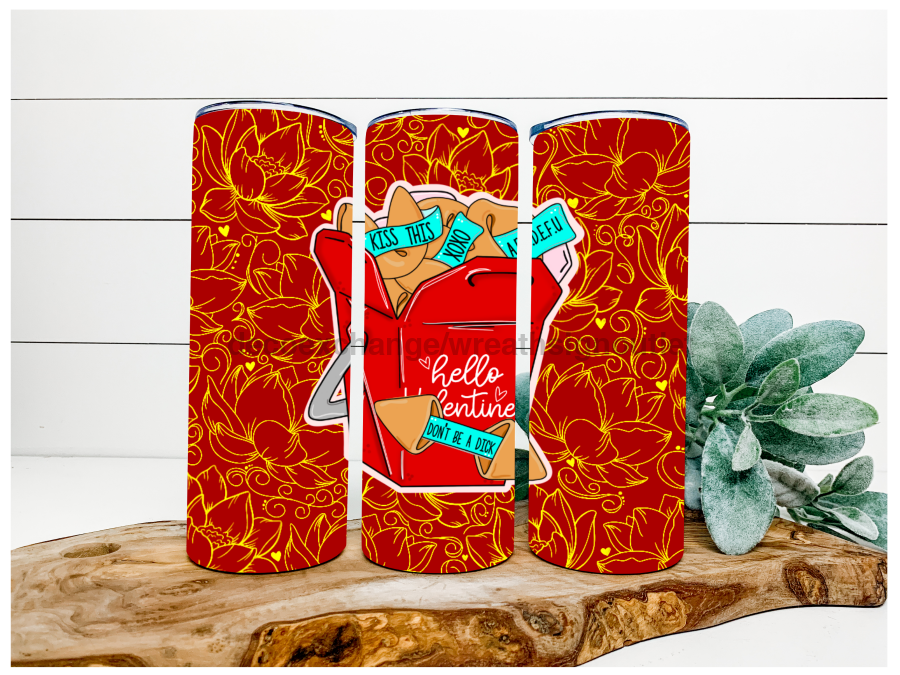 Funny Anti Valentine 20 oz Skinny Tumbler DECOETUMBLER-070 - DecoExchange