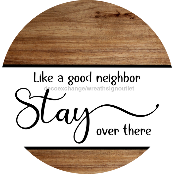 Funny Door Sign, DCO-102784-DH, Sign For Wreath, 18" Door Hanger