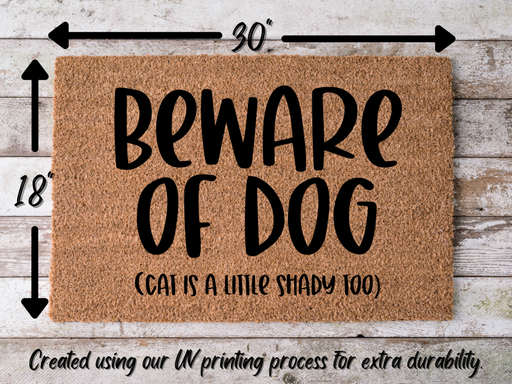 Funny Doormat, Coir Doormat, Welcome Mat, Housewarming Gift, Beware of Dog (and cat) Doormat, Dog/Cat Front Door Doormat, Beware of Dog (Cat is a little shady too) Welcome Doormat, New Homeowner Gift DECOE-CM-074 - DecoExchange®