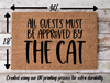 Funny Doormat, Coir Doormat, Welcome Mat, Housewarming Gift, Cat Doormat, All Guests Must Be Approved by the Cat Doormat, Front Door Doormat, Welcome Doormat, New Homeowner Gift DECOE-CM-071 - DecoExchange®
