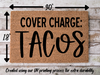 Funny Doormat, Coir Doormat, Welcome Mat, Housewarming Gift, Cover Charge: Tacos Doormat, Tacos Front Door Doormat, Welcome Doormat, New Homeowner Gift DECOE-CM-076 - DecoExchange®