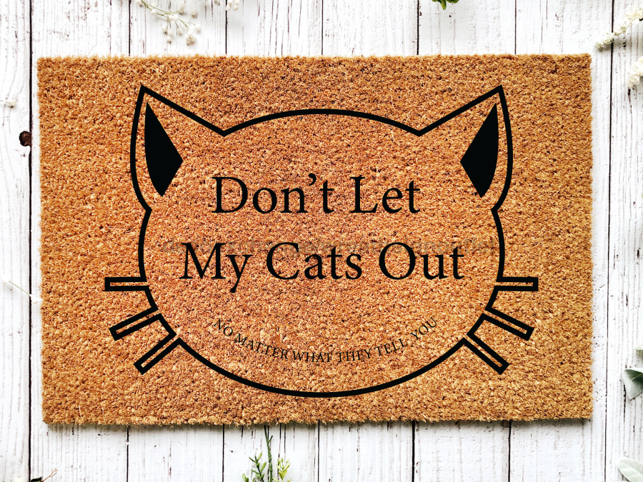 Funny Doormat, Coir Doormat, Welcome Mat, Housewarming Gift, Don't Let My Cats Out Doormat, Front Door Doormat,  Doormat, New Homeowner Gift DECOE-CM-156 - DecoExchange®