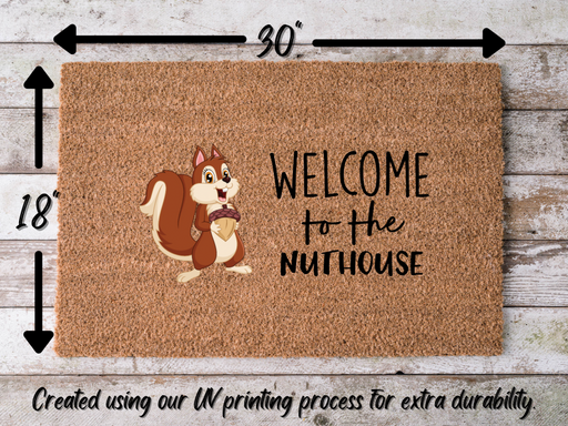 Funny Doormat, Coir Doormat, Welcome Mat, Housewarming Gift, Welcome to the Nuthouse Doormat, Squirrel Front Door Doormat, Welcome Doormat, New Homeowner Gift DECOE-CM-087 - DecoExchange®