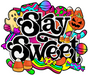 Halloween Candy, Stay Sweet, wood sign, DECOE-W-019 - DecoExchange®