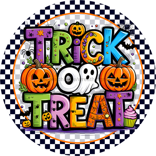 Halloween Trick or Treat Sign Sign, DECOE-5264-D, Sign For Wreath, 10" Wood Sign