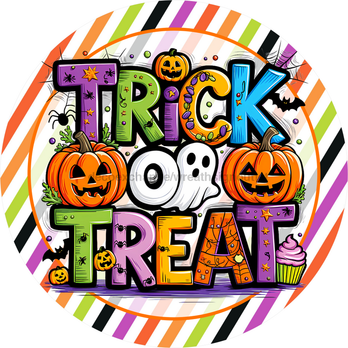 Halloween Trick or Treat Sign Sign, DECOE-5267-D, Sign For Wreath, 10" Wood Sign