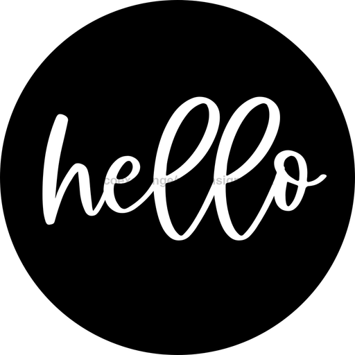 Hello Door Hanger 4 Holes Door Hanger DCO-W-00041-DH 22 in Round Wood 22’’ Door Hanger