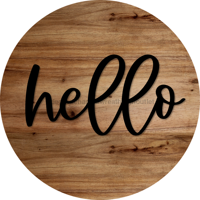 Hello Door Hanger 4 Holes Door Hanger DCO-W-00081-DH 22 in Round Wood 22’’ Door Hanger