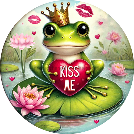Kiss Me Frog Sign, DECOE-5296-D, Sign For Wreath, 10" Wood Sign