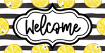 Lemon Welcome Sign 6X12 Metal Decoe-4237
