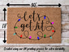 Let's Get Lit Funny Christmas Door Mat | Funny Christmas Doormat | Christmas Holiday Gift | Welcome Mat | Doormat | Winter Decor