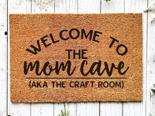 Mom Cave Crafting Doormat, Crafter Gift, Welcome Mat, Housewarming Gift, Craft room sign, Funny Door Mat, Craft room doormat - DecoExchange