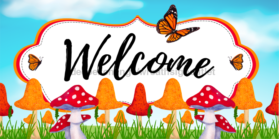 Mushroom Welcome Sign Decoe - 5235 For Wreath 6X12’ Metal