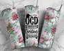 Obsessive Christmas Disorder Tumbler 20 Oz Skinny Decoetumbler-321