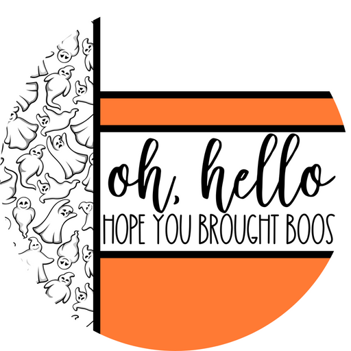 Orange Ghost Door Hanger, Hello Brought Boos Door Hanger, DCO-01955-DH, 18" Round Wood