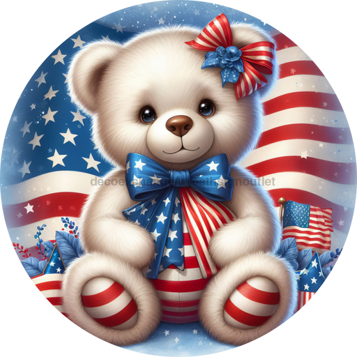 Patriotic Sign Teddy Bear Decoe-5173 10’ Metal Round