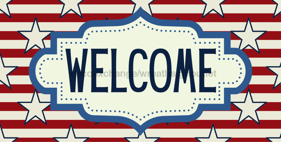 Patriotic Welcome Sign Dco-01227 For Wreath 6X12 Metal