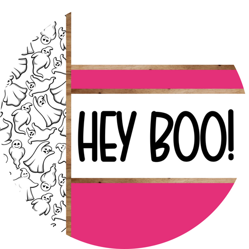 Pink Ghost Door Hanger, Hey Boo Door Hanger, DCO-01943-DH, 18" Round Wood
